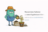Warum totes Substrat zu toten Ergebnissen führt – und wie du es wiederbeleben kannst - CannaSelection®