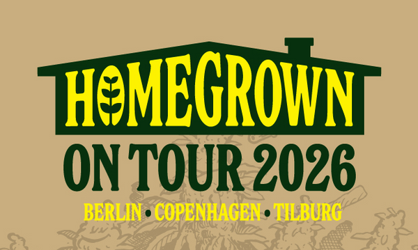 HomeGrown On Tour – Berlin Edition 2026